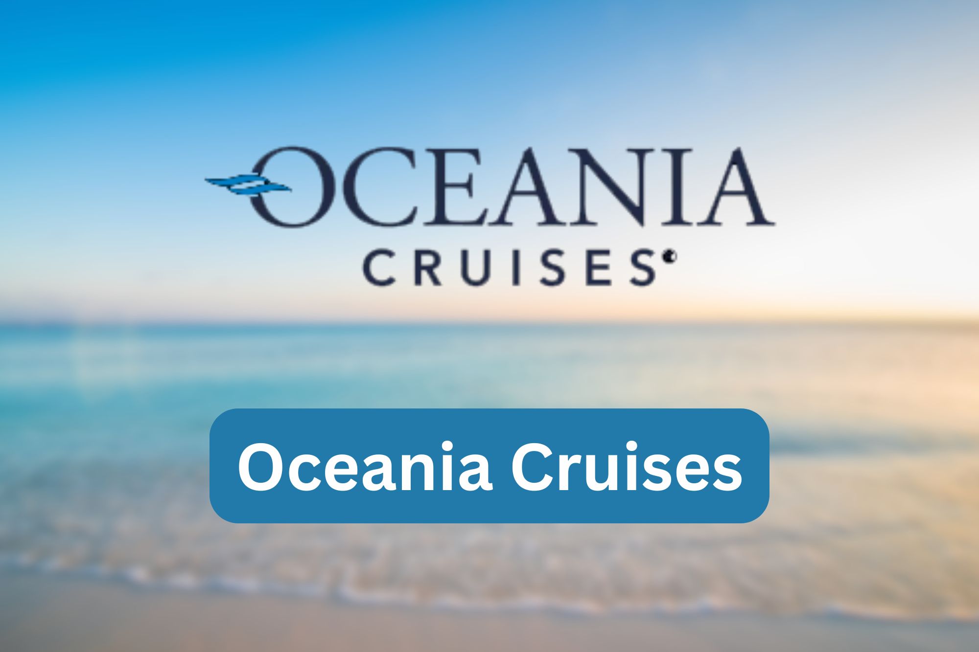 Oceania Cruise Line